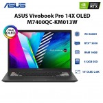 ASUS VIVOBOOK PRO 14X M7400QC-KM013W